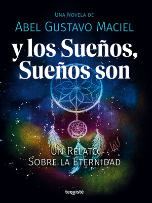 cover image of Y los Sueños, Sueños son